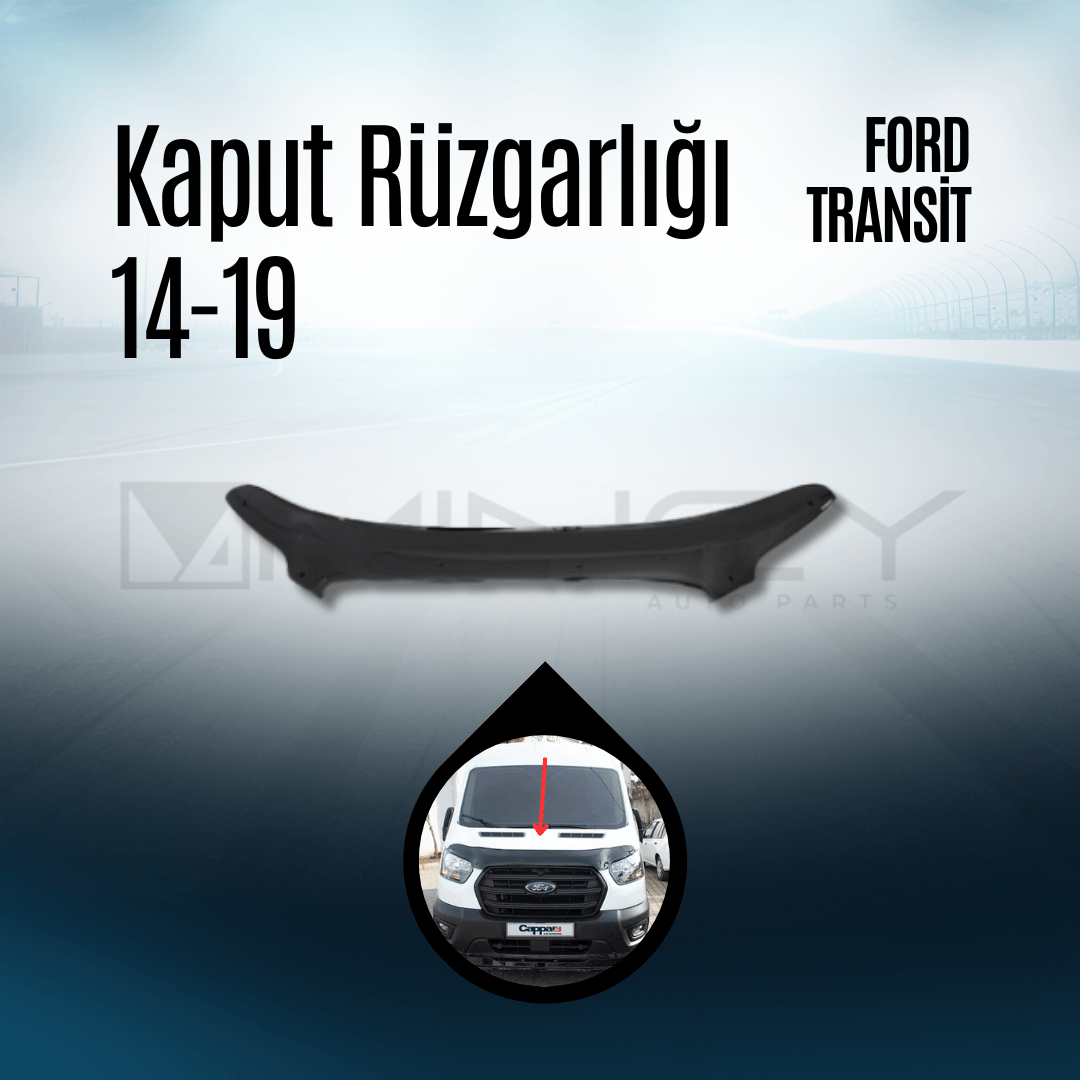 Kaput Rüzgarlığı 14-19 Ford Transit